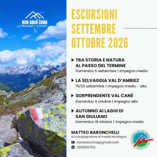 📣 Sono online le escursioni di settembre e ottobre!

 ⛰ Nei mesi che ci accompagnano verso l’autunno, ancora 4 escursioni in quota. Iniziamo domenica 6 settembre camminando tra storia geologica e vicende umane fino al Passo del Termine, poi un trekking di 2 giorni in Val D'Ambiez nel selvaggio versante meridionale delle Dolomiti di Brenta e un'escursione sulle tracce della fauna selvatica della meravigliosa Val Canè. Infine domenica 18 ottobre nella magia autunnale della conca dei laghi di San Giuliano. 

🔗 Tutte le schede sono online a questo collegamento:
https://www.nonsolocima.it (link in bio e nelle storie) 

Per qualsiasi informazione in più non esitate a contattarmi e soprattutto... non mancate!

📍 Tra storia e natura al Passo del Termine - Domenica 6 settembre da loc. Gaver, Breno BS (impegno medio)
📍 La selvaggia Val D'Ambiez - Sabato 19 e domenica 20 settembre da San Lorenzo Dorsino BS (impegno medio - alto) ‼️Ultimi 4 posti‼️
📍 Sorprendente Val Canè – Domenica 4 ottobre da Canè, Vione BS (impegno alto)
📍 Autunno ai Laghi di San Giuliano - Domenica 18 ottobre da Caderzone Terme TN (impegno medio)

#guidealpinelombardia #accompagnatoridimediamontagna #inmontagnaconlaguida #nonsolocima #montagneorizzonti